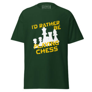 I'd Rather Be Playing Chess Tee